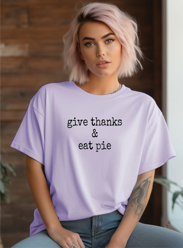 Give Thanks and Eat Pie Graphic Crew Tee