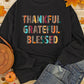 Black Leopard THANKFUL GRATEFUL BLESSED Sweatshirt WS RTS