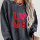 LOVE Round Neck Dropped Shoulder Sweatshirt